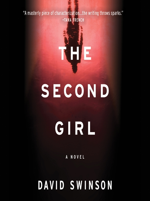 Title details for The Second Girl by David Swinson - Wait list
